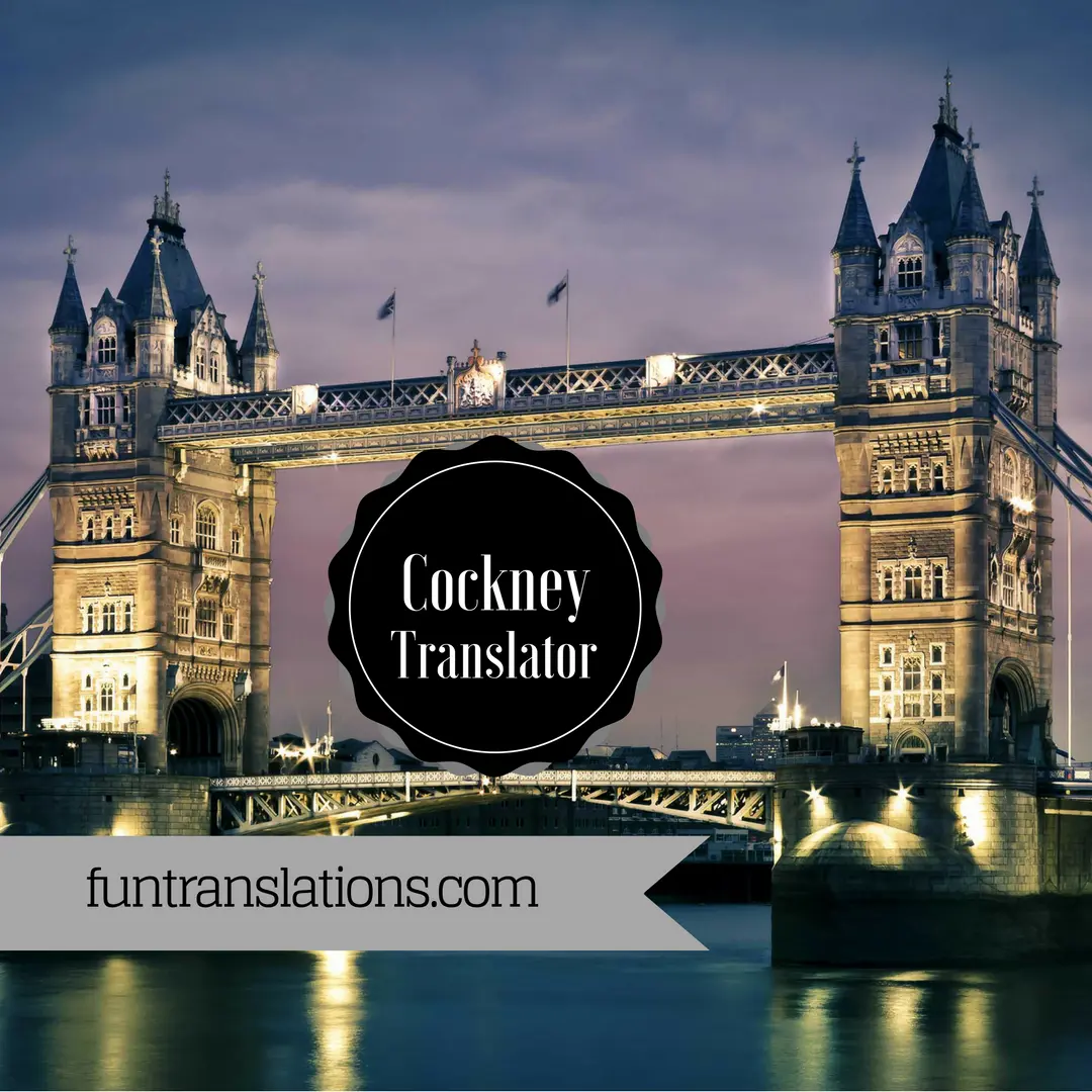 Cockney Dialect / Londoner Accent