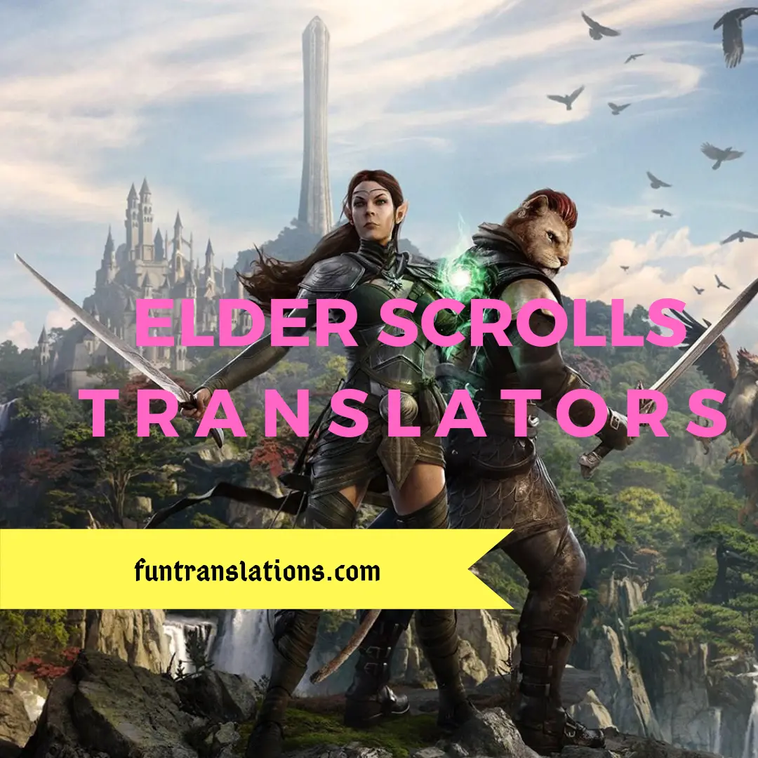 Elder Scrolls Translator