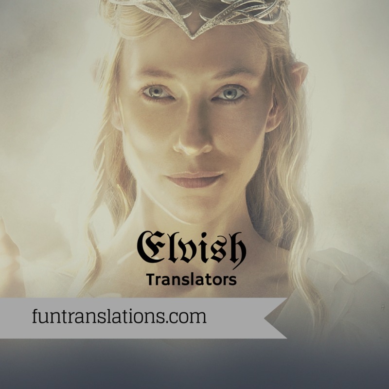 lord of the rings elvish translator