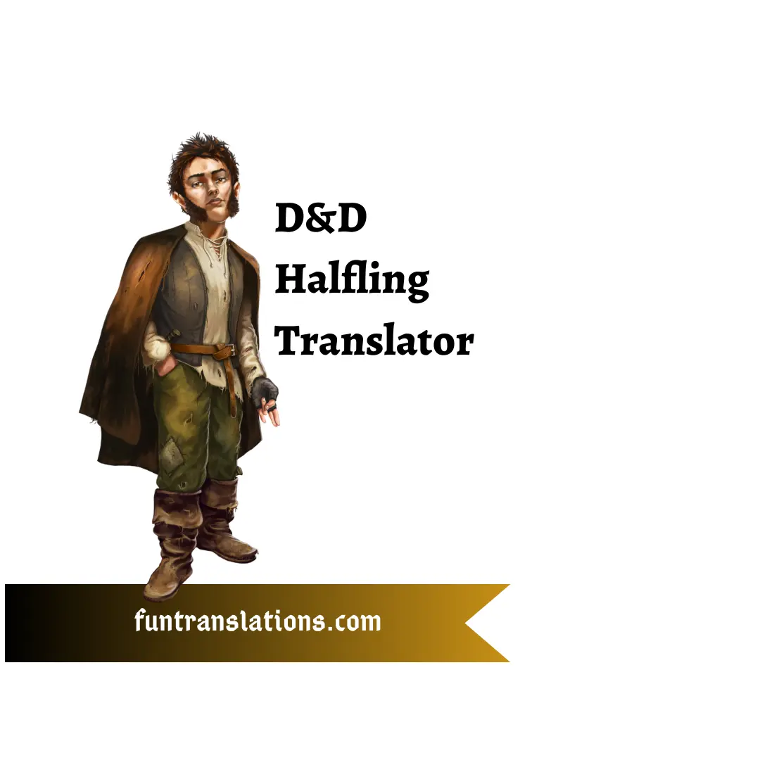 D&D Halfling Translator API