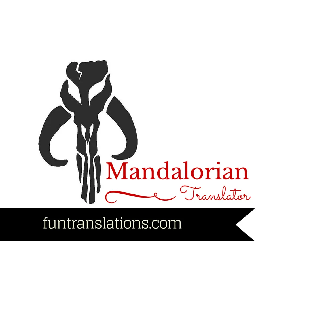 Mandalorian Translator