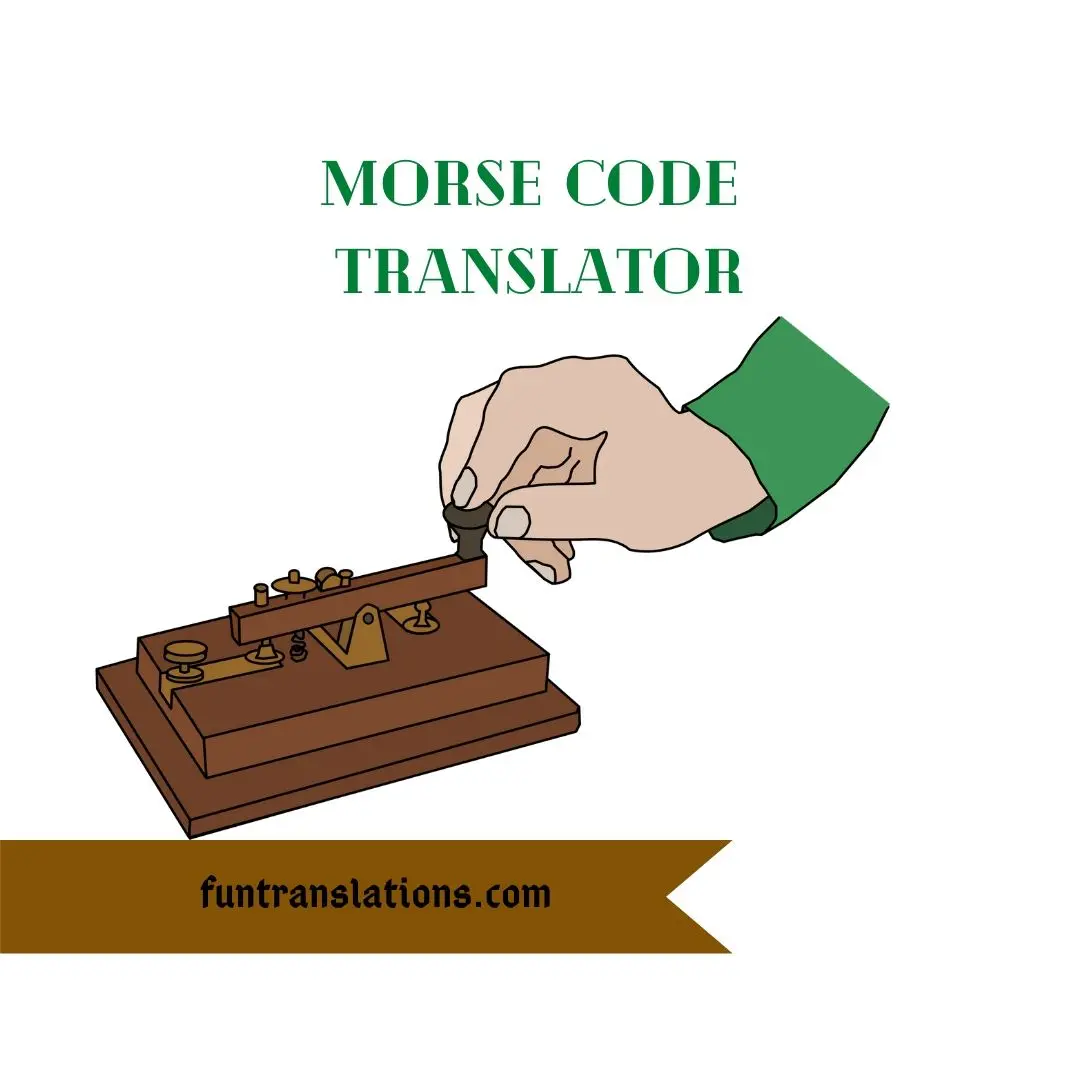 Morse Code Translator