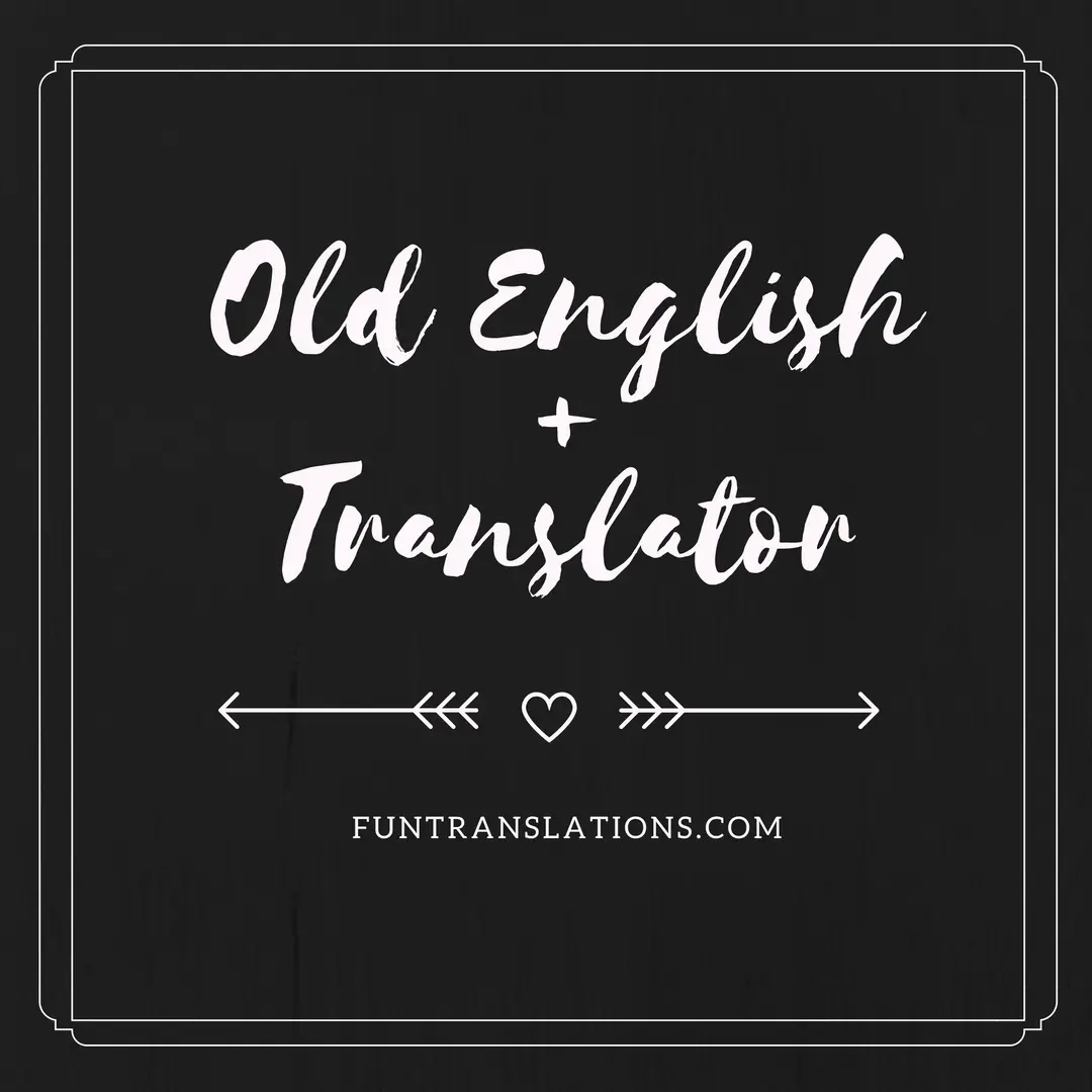 Old English Translator