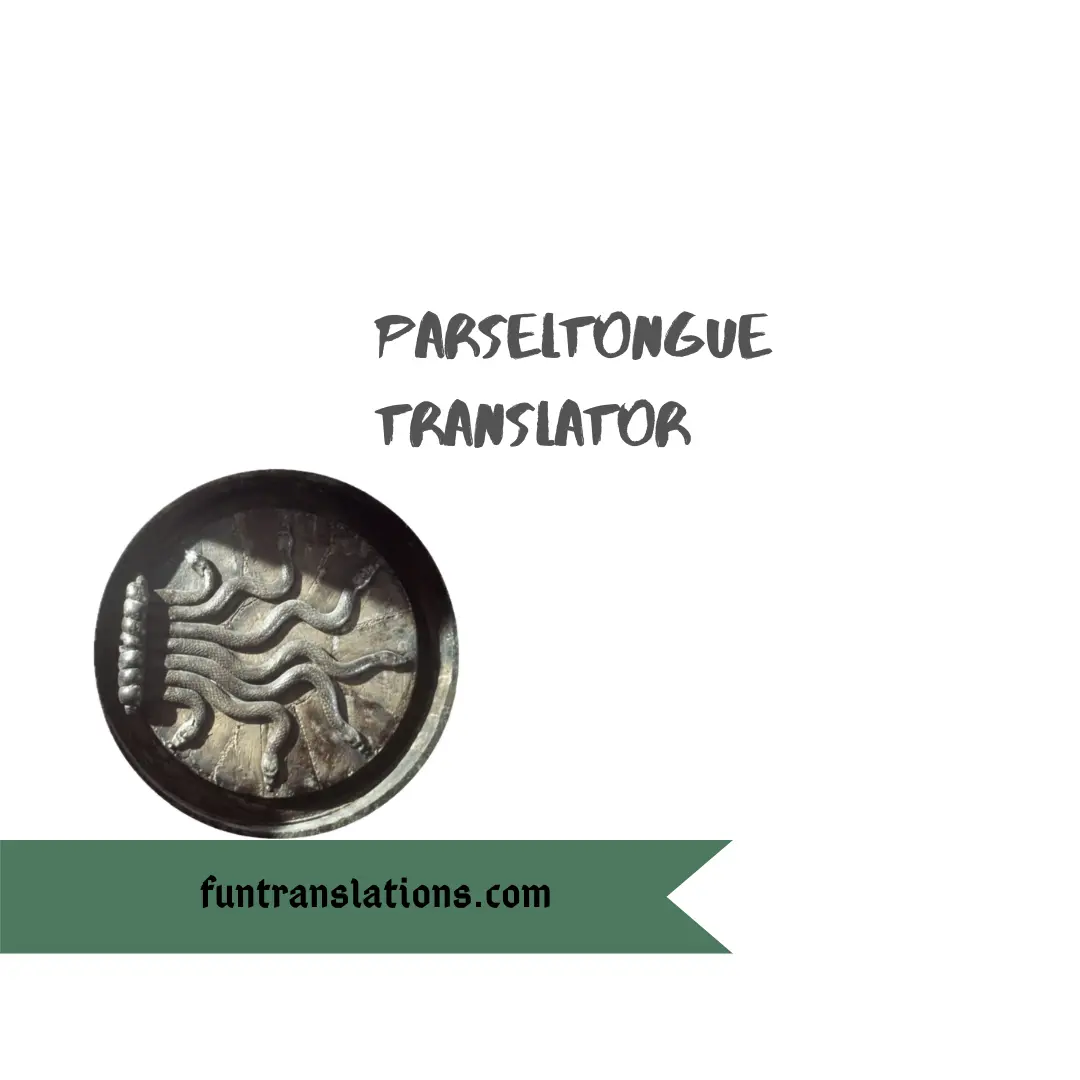 Parseltongue Translator API