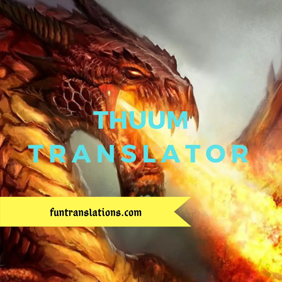 Thuum translator