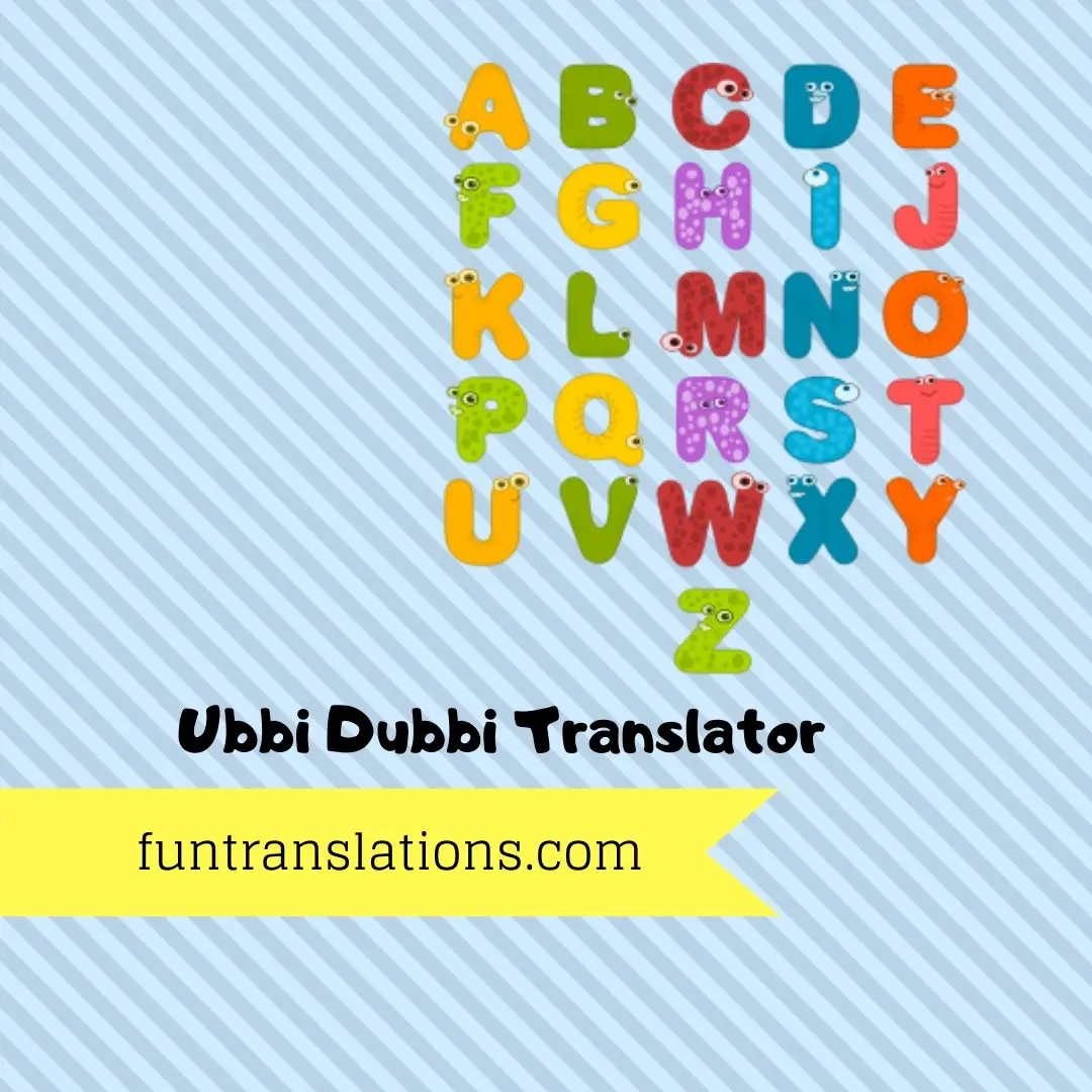 Ubbi Dubbi Converter