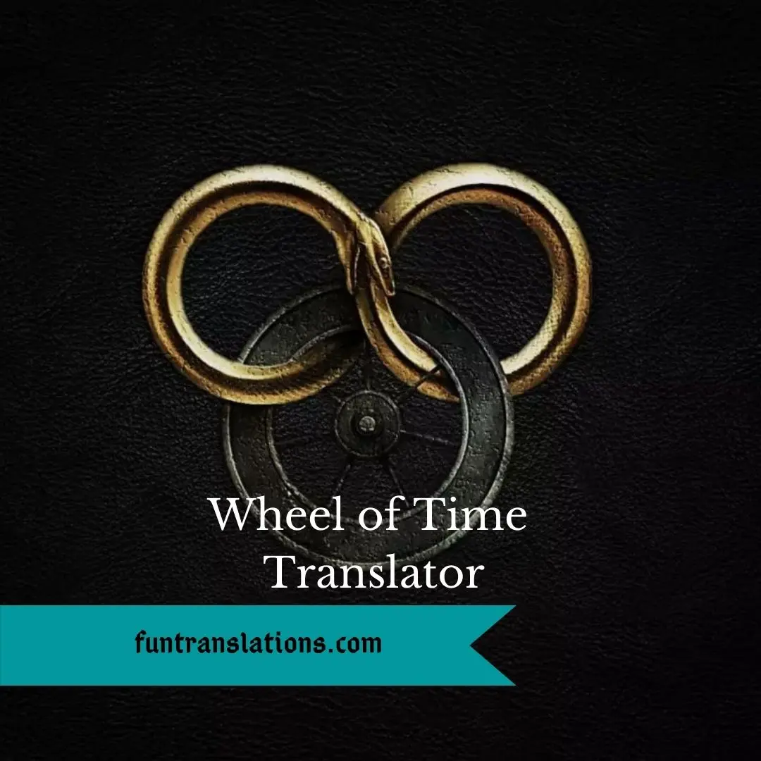 Wheel of Time Old Tongue translator